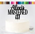 Custom Mastered It Cake Topper, Masters Degree Graduation Party Decorations for Man or Woman, Master's Degree Decor, Daughter Son Grad Party