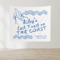 Last Toast On The Coast Bachelorette Party Banner, Personalized Girls Weekend Trip Photo Backdrop, Custom Tapestry For Coastal Bach Decor