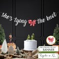 She's Tying the Knot Bridal Shower Sign Candy Cane Bow Garland Coquette Bridal Shower Banner Custom Sign Bow Christmas Bachelorette Sign B5