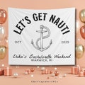 Nautical Bachelorette Party Banner Get's Get Nauti Cruise Bachelorette Personalized Beach Bridal Shower Decor Last Sail Bach Party Backdrop