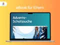 Advent treasure hunt for children | eBook with game and activity ideas for the Christmas party, children's birthday in December