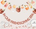 In Our Friendsgiving Era | Thanksgiving Decor | Thanksgiving Party | Thanksgiving Garland | Friendsgiving Party | Friendsgiving Decor